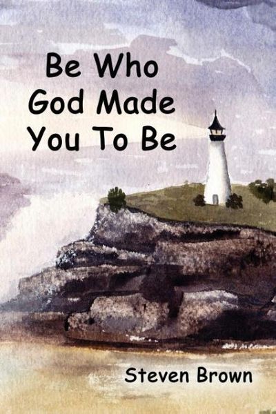 Produktbild: Be Who God Made You To Be