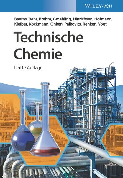 'Technische Chemie' Von 'Manfred Baerns' - Buch - '978-3-527-34574-8'