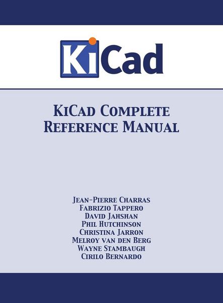 Produktbild: KiCad Complete Reference Manual