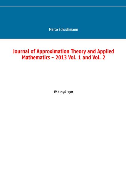 Produktbild: Journal of Approximation Theory and Applied Mathematics - 2013 Vol. 1 and Vol. 2