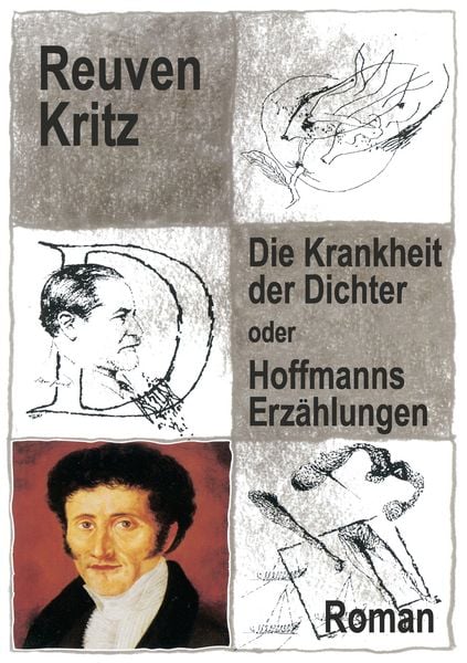 Produktbild: Die Krankheit der Dichter oder Hoffmanns Erz&auml;hlungen