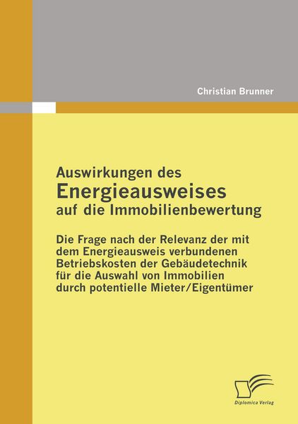 Produktbild: Auswirkungen des Energieausweises auf die Immobilienbewertung