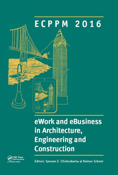 Produktbild: EWork and eBusiness in Architecture, Engineering and Construction: ECPPM 2016