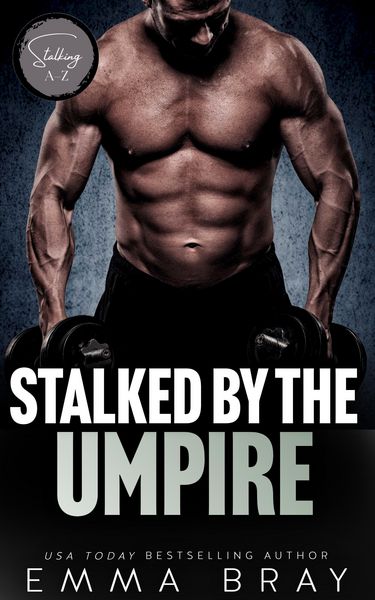 Produktbild: Stalked by the Umpire (Stalking A-Z, #21)