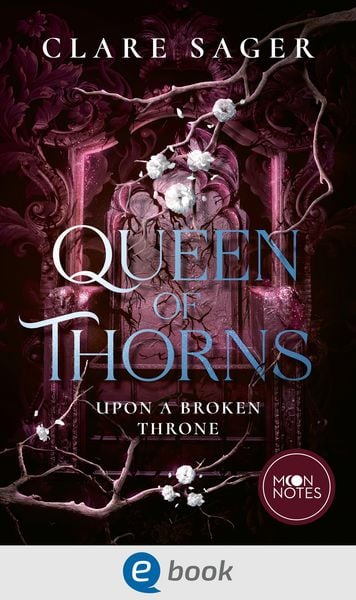 Produktbild: Upon a Broken Throne 2. Queen of Thorns