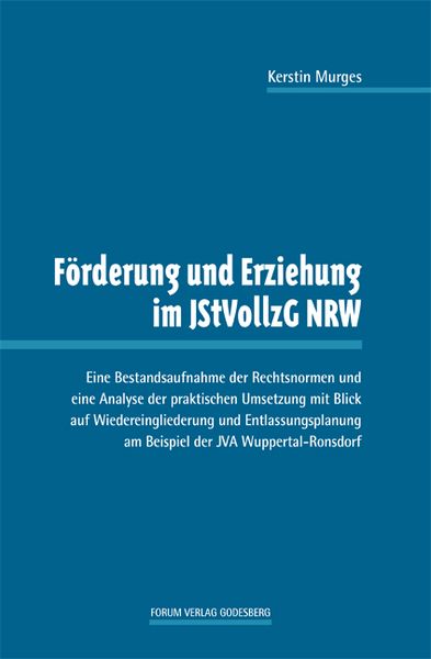 Produktbild: F&ouml;rderung und Erziehung im JStVollzG NRW