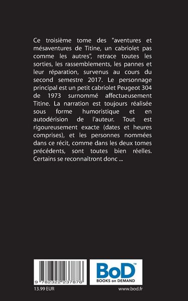 Produktbild: Les aventures et m&eacute;saventures de Titine, un cabriolet pas comme les autres_Tome 3