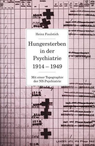 Produktbild: Hungersterben in der Psychiatrie 1914-1949
