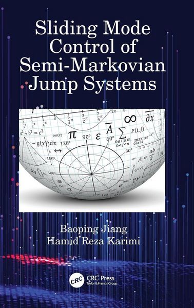 Produktbild: Sliding Mode Control of Semi-Markovian Jump Systems