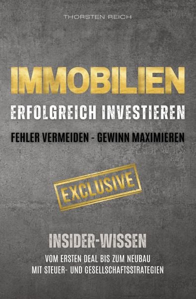 Produktbild: IMMOBILIEN: Erfolgreich investieren: Fehler vermeiden - Gewinn maximieren