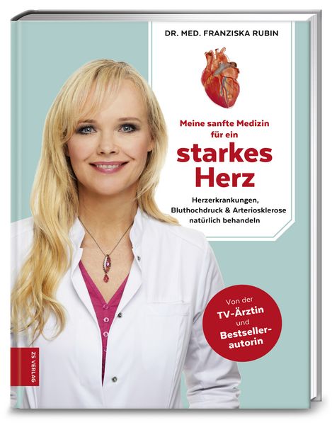 Produktbild: Meine sanfte Medizin f&uuml;r ein starkes Herz