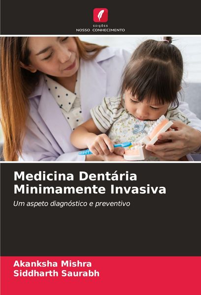 Produktbild: Medicina Dent&aacute;ria Minimamente Invasiva