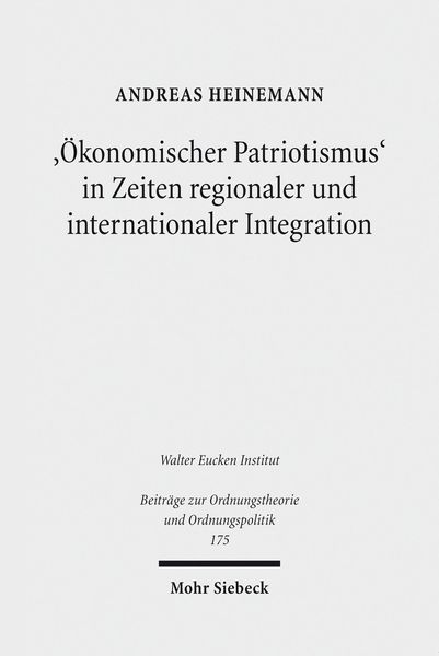 Produktbild: '&Ouml;konomischer Patriotismus' in Zeiten regionaler und internationaler Integration