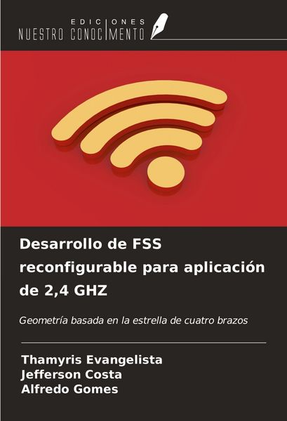 Produktbild: Desarrollo de FSS reconfigurable para aplicaci&oacute;n de 2,4 GHZ