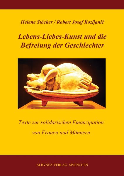 Produktbild: Lebens-Liebes-Kunst und die Befreiung der Geschlechter