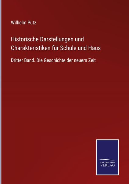 Produktbild: Historische Darstellungen und Charakteristiken f&uuml;r Schule und Haus