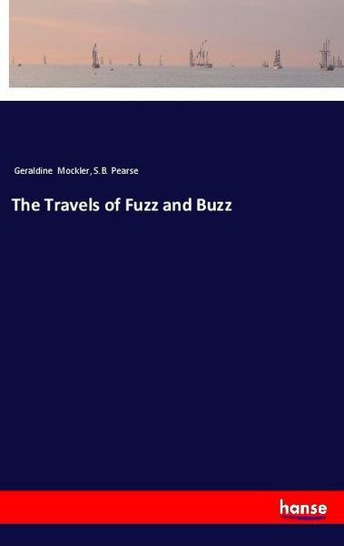 Produktbild: The Travels of Fuzz and Buzz