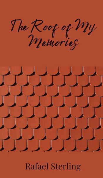 Produktbild: The Roof of My Memories