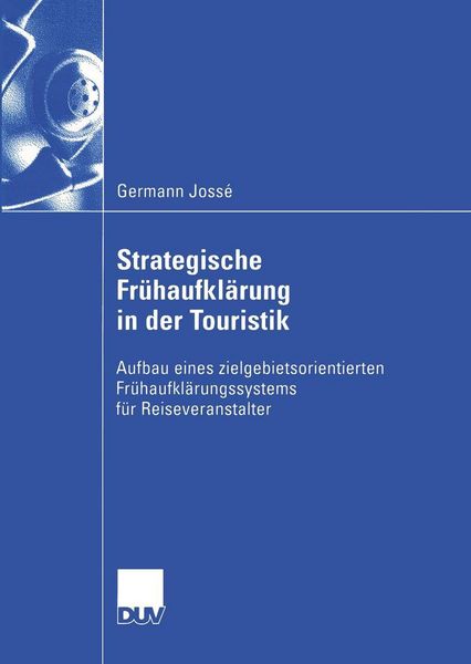 Produktbild: Strategische Fr&uuml;haufkl&auml;rung in der Touristik