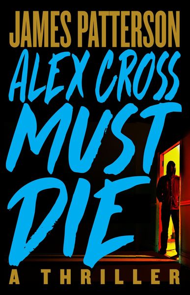 Produktbild: Alex Cross Must Die