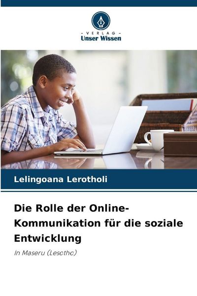 Produktbild: Die Rolle der Online-Kommunikation f&uuml;r die soziale Entwicklung
