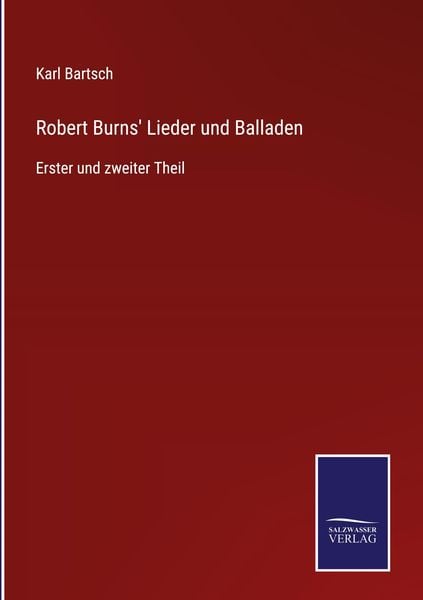 Robert Burns' Lieder und Balladen, Gebundene Ausgabe von Karl Bartsch, Outlook, 9783375091439