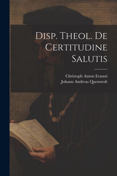 Produktbild: Disp. Theol. De Certitudine Salutis