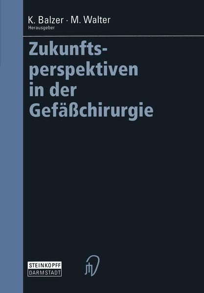 Produktbild: Zukunftsperspektiven in der Gef&auml;&szlig;chirurgie
