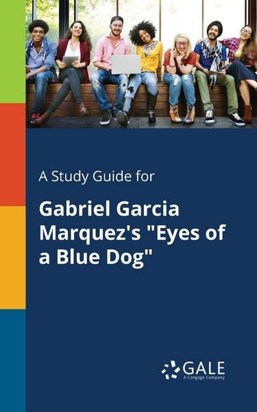 Produktbild: A Study Guide for Gabriel Garcia Marquez's "Eyes of a Blue Dog"
