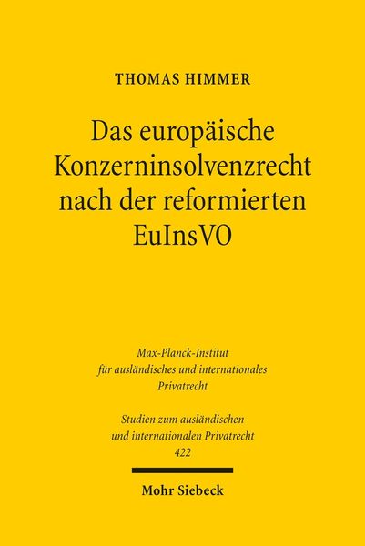 Produktbild: Das europ&auml;ische Konzerninsolvenzrecht nach der reformierten EuInsVO
