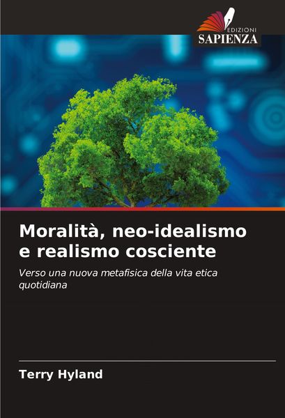 Produktbild: Moralit&agrave;, neo-idealismo e realismo cosciente