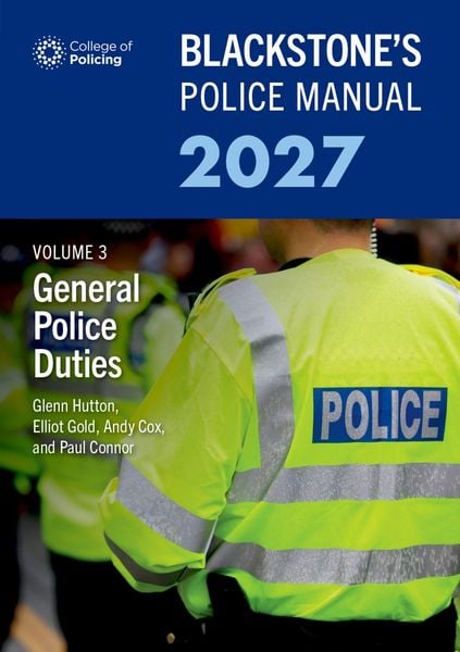Produktbild: Blackstone's Police Manual Volume 3: General Police Duties 2027