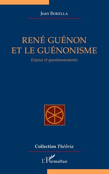Produktbild: Ren&eacute; Gu&eacute;non et le gu&eacute;nonisme