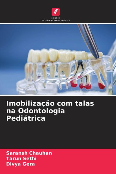 Produktbild: Imobiliza&ccedil;&atilde;o com talas na Odontologia Pedi&aacute;trica