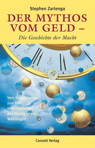 Produktbild: Der Mythos vom Geld - die Geschichte der Macht