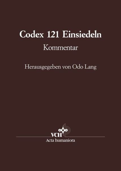 Produktbild: Die Handschrift 121 der Stiftsbibliothek Einsiedeln