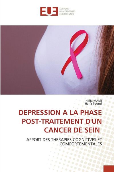 Produktbild: Depression a La Phase Post-Traitement D'un Cancer De Sein
