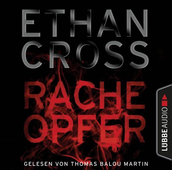 Racheopfer - Ethan Cross, Download, 9783838772110