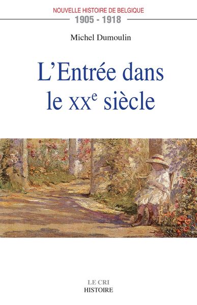 Produktbild: L'Entr&eacute;e dans le XXe si&egrave;cle