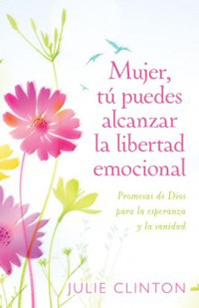 Produktbild: Mujer, tu puedes alcanzar la libertad emocional