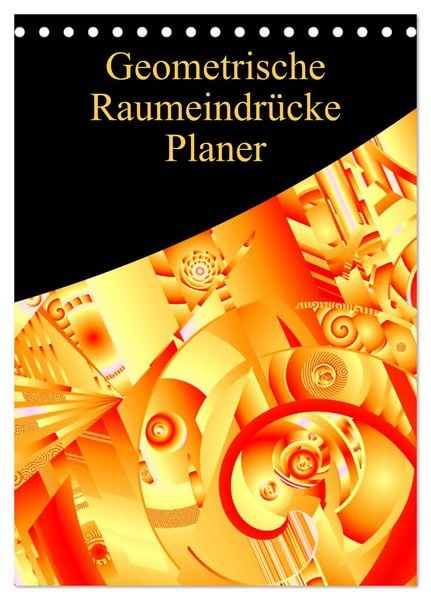 Produktbild: Geometrische Raumeindr&uuml;cke Planer (Tischkalender 2026 DIN A5 hoch), CALVENDO Monatskalender