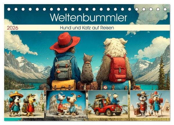 Produktbild: Weltenbummler. Hund und Katz auf Reisen (Tischkalender 2026 DIN A5 quer), CALVENDO Monatskalender