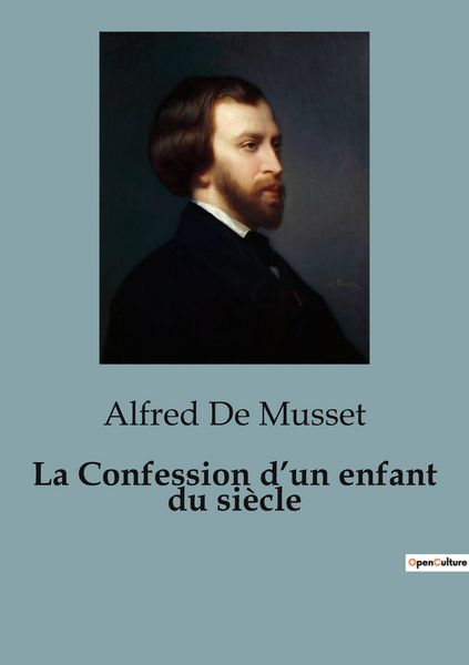Produktbild: La Confession d'un enfant du si&egrave;cle