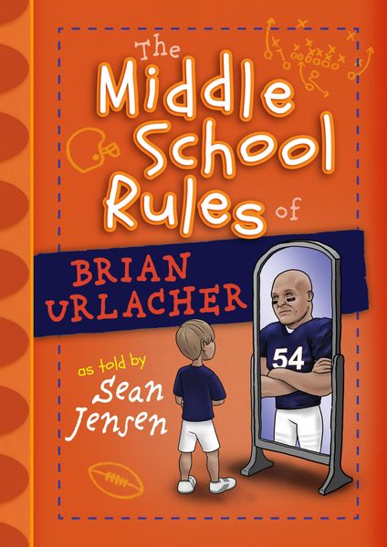 Produktbild: The Middle School Rules of Brian Urlacher