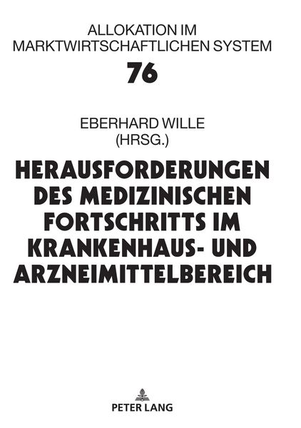 Produktbild: Herausforderungen des medizinischen Fortschritts im Krankenhaus- und Arzneimittelbereich
