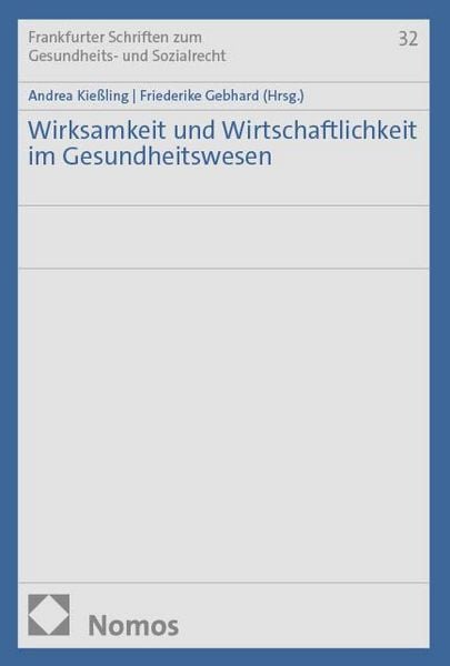 Produktbild: Wirksamkeit und Wirtschaftlichkeit im Gesundheitswesen