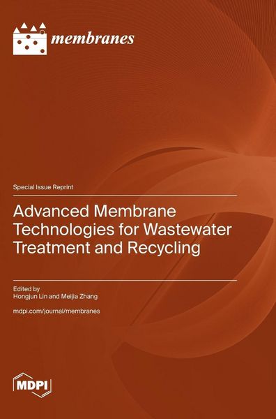 Produktbild: Advanced Membrane Technologies for Wastewater Treatment and Recycling