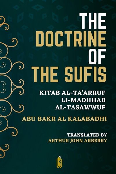 Produktbild: The Doctrine of the Sufis - Kitab Al-Ta'arruf Li-Madhhab Al-Tasaw&iquest;wuf