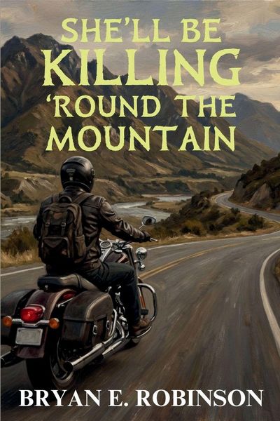Produktbild: She'll Be KILLING 'Round the Mountain