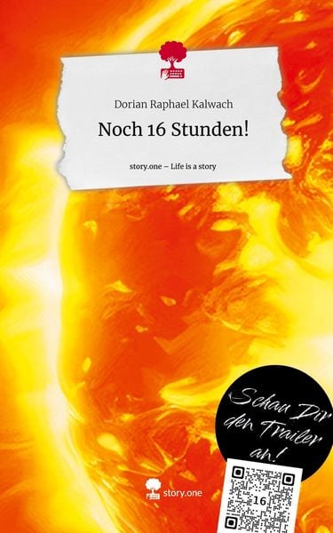 Produktbild: Noch 16 Stunden!. Life is a Story - story.one